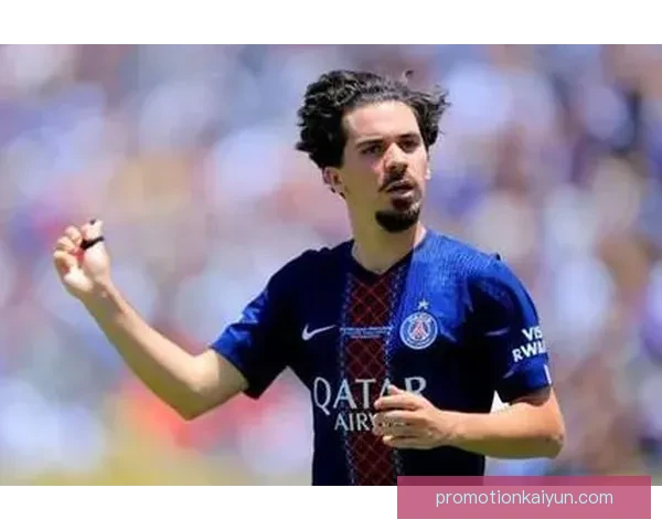 维蒂尼亚本赛季进球数据持续提升，表现备受关注